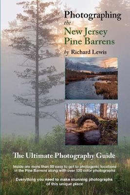 Book cover for Photographing the New Jersey Pine Barrens