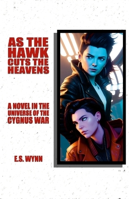 Book cover for As The Hawk Cuts The Heavens