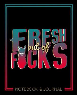 Book cover for Fresh Out of F*cks