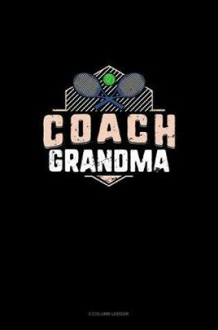 Cover of Coach Grandma (Tennis)