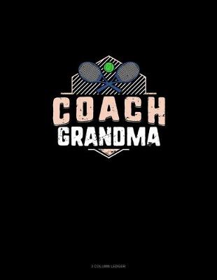 Book cover for Coach Grandma (Tennis)