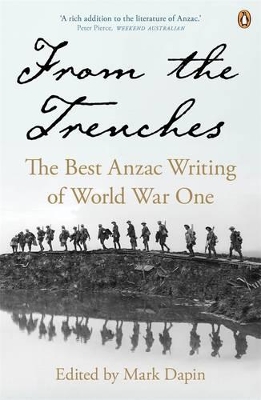 Book cover for From the Trenches: The Best Anzac Writing of World War One