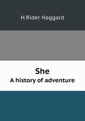 Book cover for She a History of Adventure