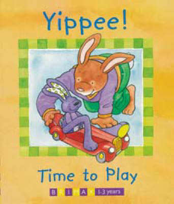 Cover of Yippee! Time to Play