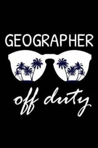 Cover of Geographer Off Duty