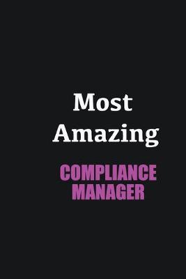 Book cover for Most Amazing Compliance Manager