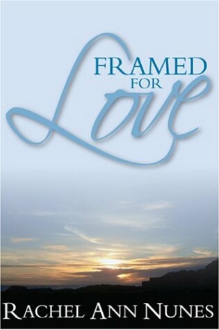 Cover of Framed for Love