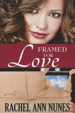 Cover of Framed for Love