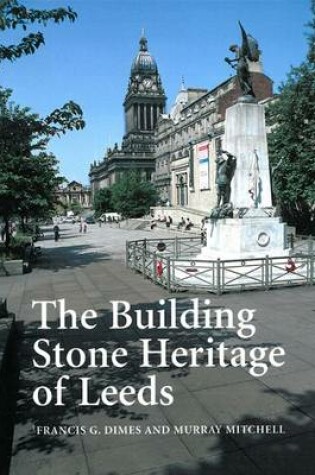 Cover of Building Stone Heritage of Leeds