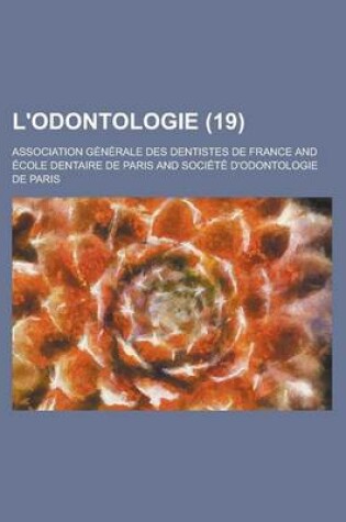 Cover of L'Odontologie (19 )