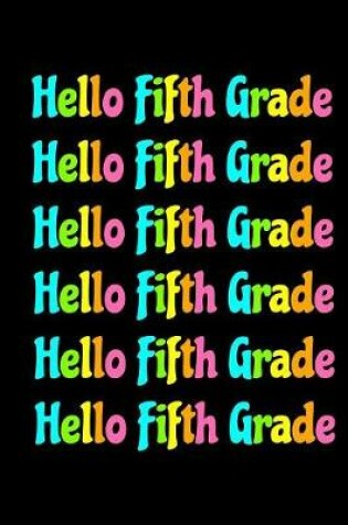 Cover of Hello Fifth Grade
