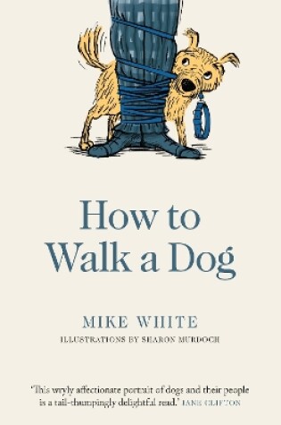 Cover of How to Walk a Dog