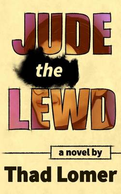 Book cover for Jude the Lewd