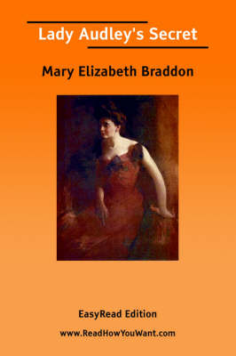 Book cover for Lady Audley's Secret [Easyread Edition]