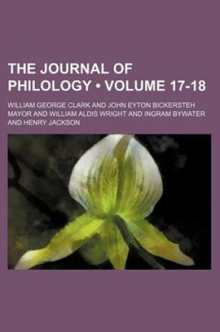 Cover of The Journal of Philology (Volume 17-18)