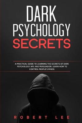 Book cover for Dark Psychology Secrets
