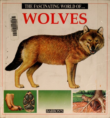 Book cover for The Fascinating World of-- Wolves