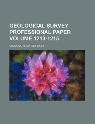 Book cover for Geological Survey Professional Paper Volume 1213-1215