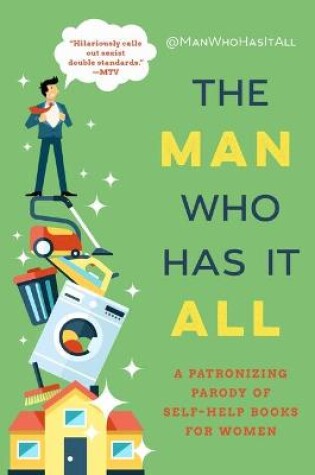 Cover of The Man Who Has It All