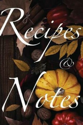 Cover of Recipes & Notes