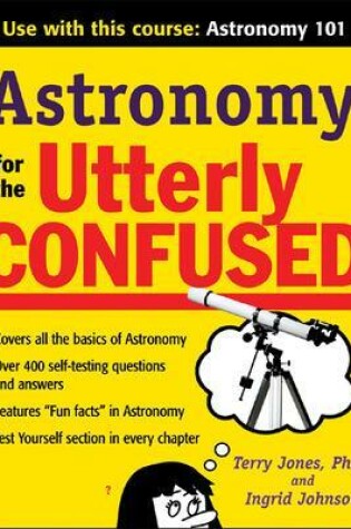 Cover of Astronomy for the Utterly Confused