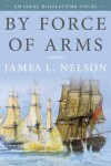 Book cover for By Force of Arms