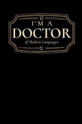 Book cover for I'm a Doctor of Modern Languages