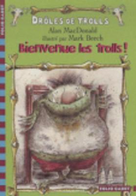 Book cover for Bienvenue Les Trolls !