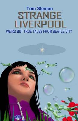 Book cover for Strange Liverpool