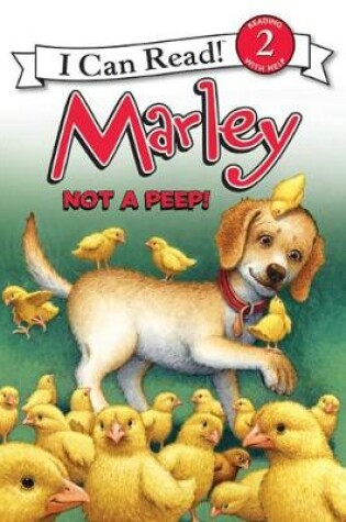 Cover of Marley: Not a Peep!