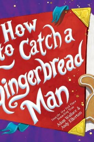 Cover of How to Catch a Gingerbread Man