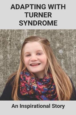 Book cover for Adapting With Turner Syndrome