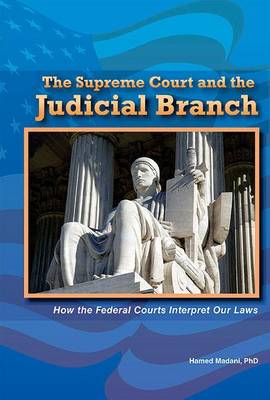 Book cover for The Supreme Court and the Judicial Branch