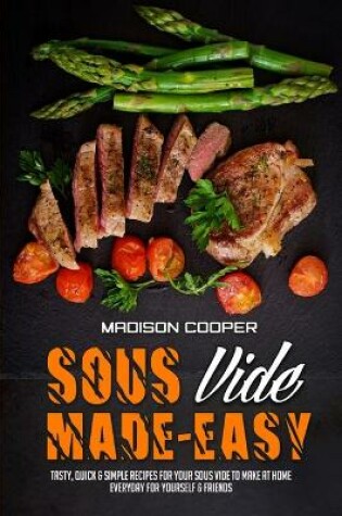 Cover of Sous Vide Made Easy