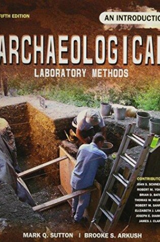 Cover of Archaeological Laboratory Methods: An Introduction