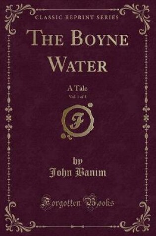 Cover of The Boyne Water, Vol. 1 of 3