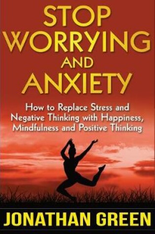 Cover of Stop Worrying and Anxiety