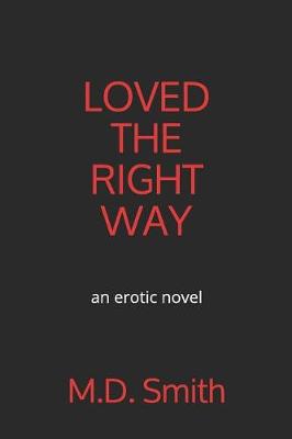 Book cover for Loved the Right Way