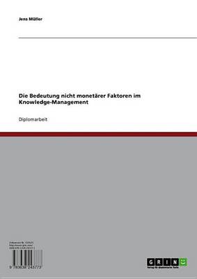 Book cover for Die Bedeutung Nicht Monetarer Faktoren Im Knowledge-Management