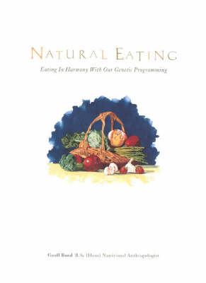 Book cover for Natural Eating: Introductory Guide