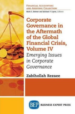 Cover of Corporate Governance in the Aftermath of the Global Financial Crisis, Volume IV