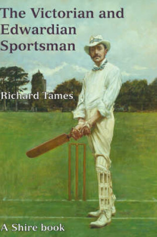Cover of The Victorian and Edwardian Sportsman