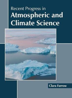 Cover of Recent Progress in Atmospheric and Climate Science