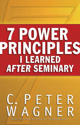 Book cover for 7 Power Principles I Learned After Seminary