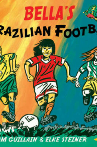 Cover of Bella's Brazilian Football
