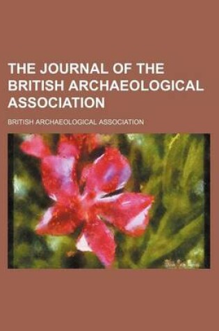 Cover of The Journal of the British Archaeological Association (Volume 8)