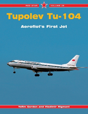 Book cover for Red Star 35: Tupolev Tu-104