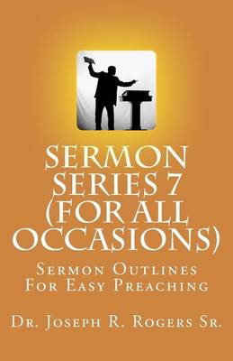 Book cover for Sermon Series 7 (For All Occasions...)