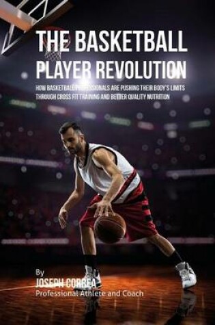 Cover of The Basketball Player Revolution