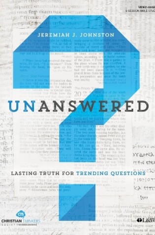 Cover of Unanswered - Personal Bible Study Book